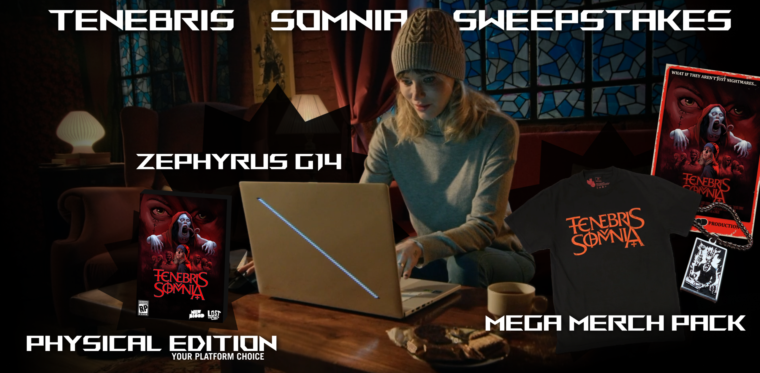TENEBRIS SOMNIA X ROG SWEEPSTAKES