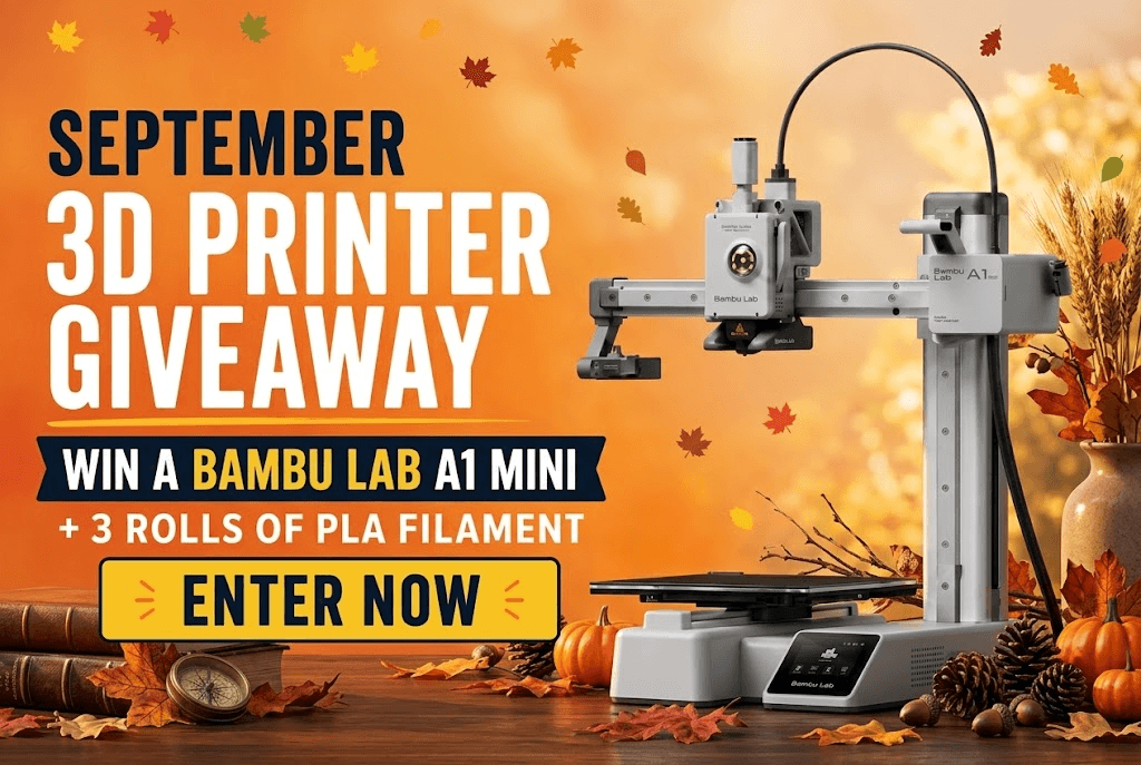 🖨️ "Fall Into 3D Printing" | September Giveaway 🍂✨