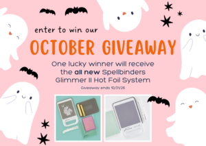 Spellbinders Glimmer II Hot Foil System - October 2026
