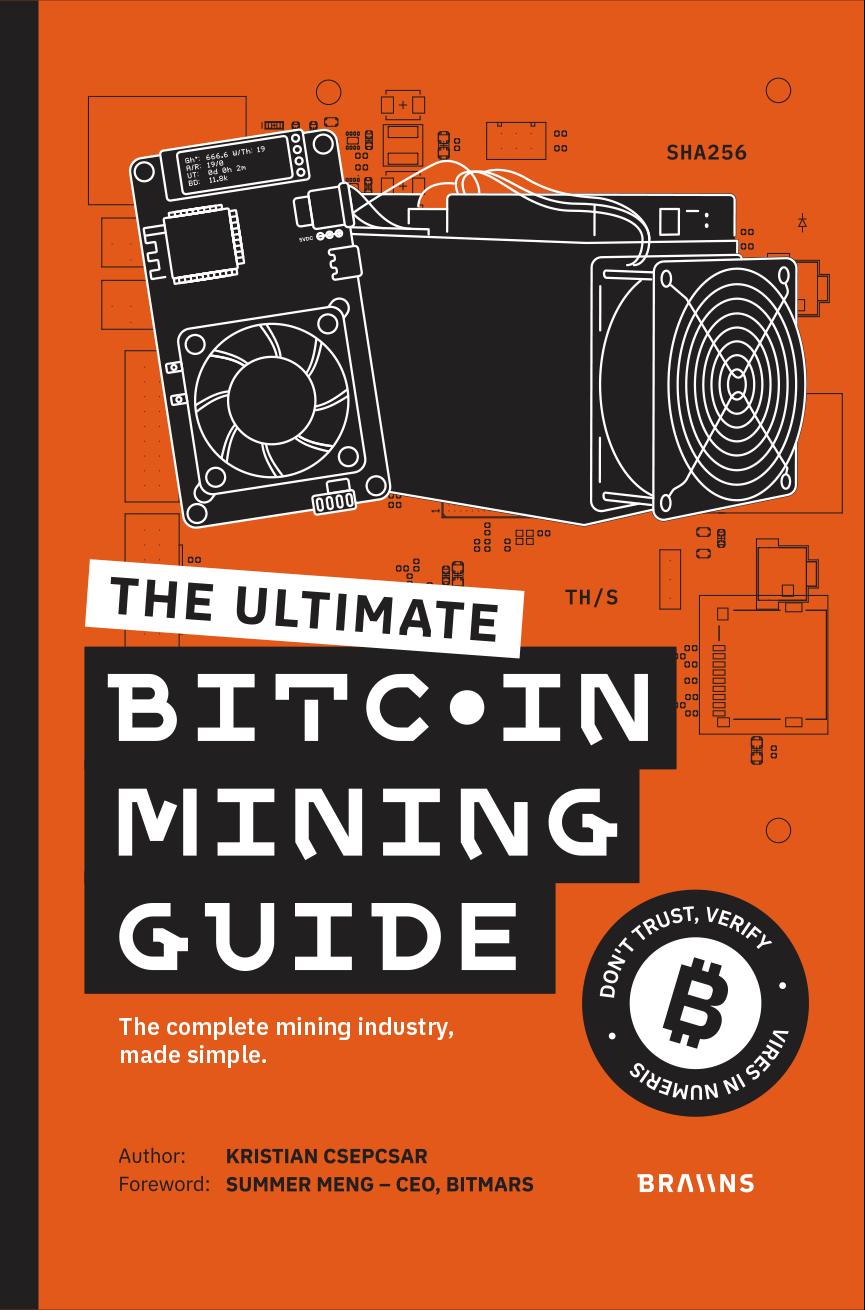 BRAIINS: The Ultimate Bitcoin Mining Guide
